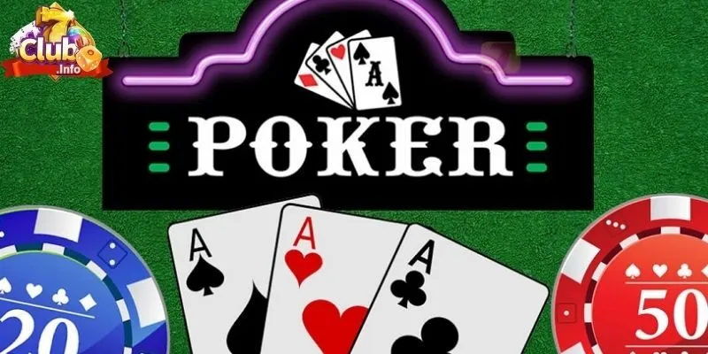 Poker 7club - Siêu Phẩm Trò Chơi Bài Đổi Thưởng Đẳng Cấp Quốc Tế